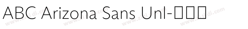 ABC Arizona Sans Unl字体转换